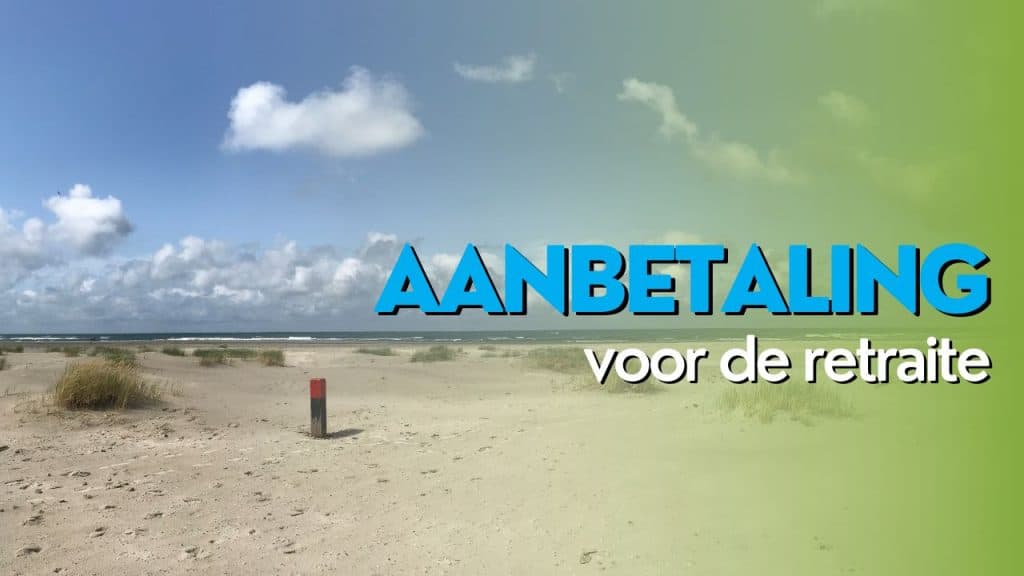 Aanbetaling retraite