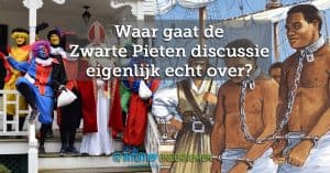 Waar-gaat-de-Zwarte-Pieten-discussie-eigenlijk-echt-over